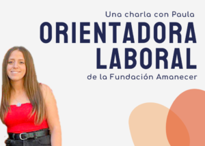 entrevista a paula orientadora laboral