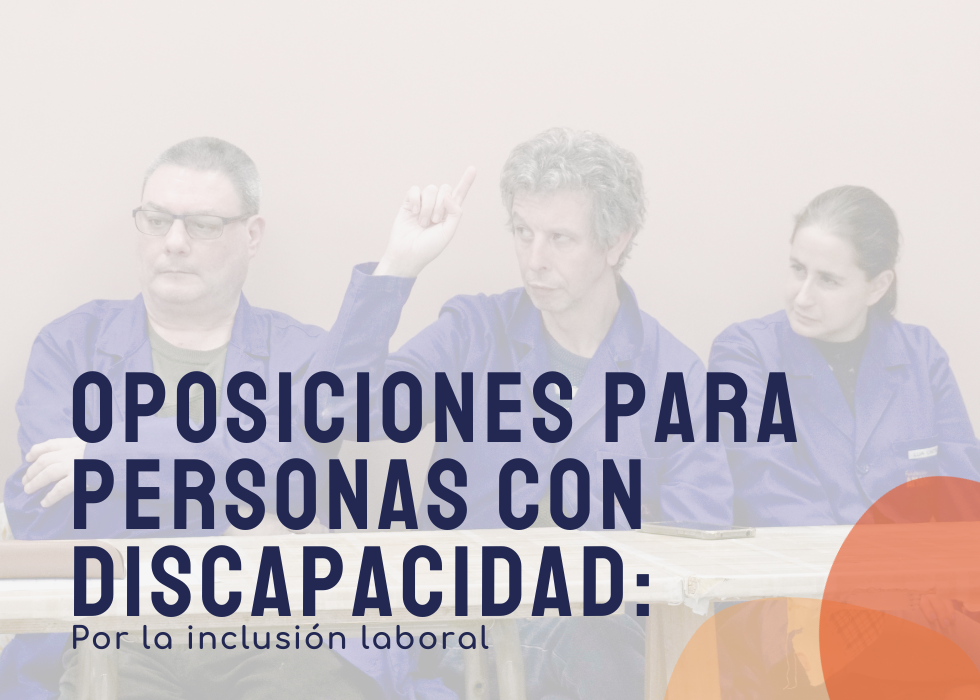 Oposiciones personas con discapacidad