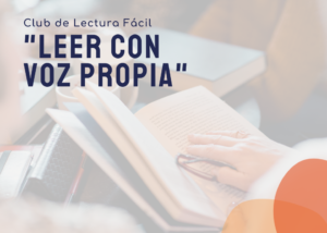 leer con voz propia, club de lectura fácil